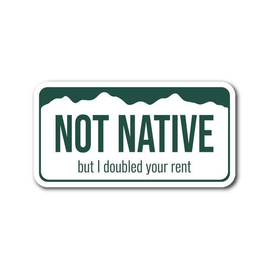 Non Native - Rent