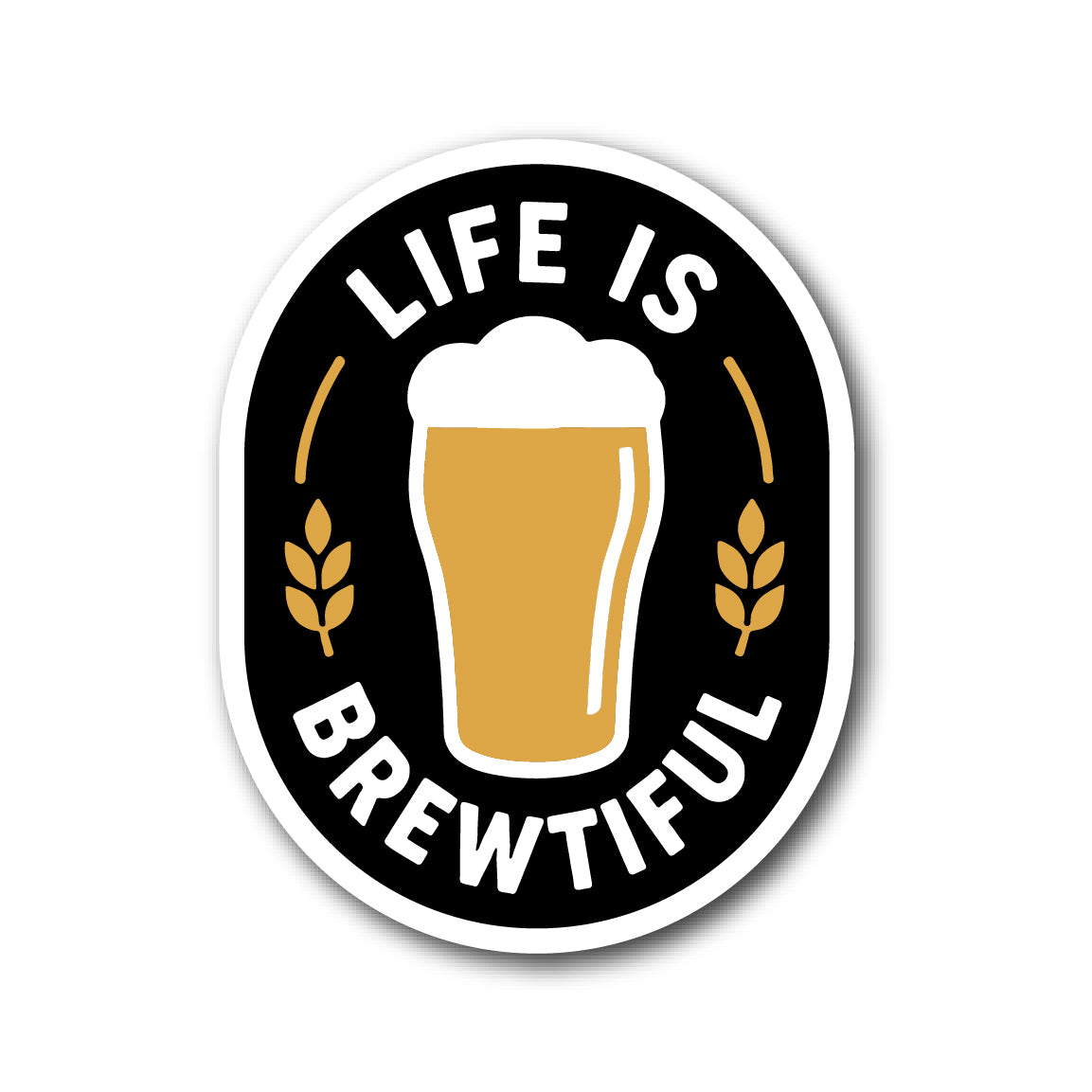 Life is Brewtiful