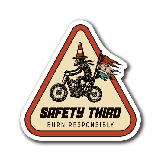 Burning Man - Safety Third - Badge